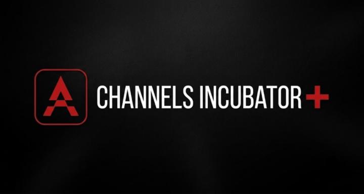 Channels Incubator+