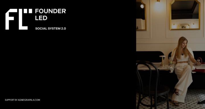 Founder-Led  by Aga Pala