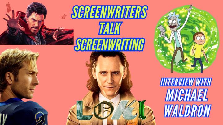 Michael Waldron Q&A (Co-Creator of "Chad Powers," Showrunner of Loki, Writer of Rick and Morty and More!)