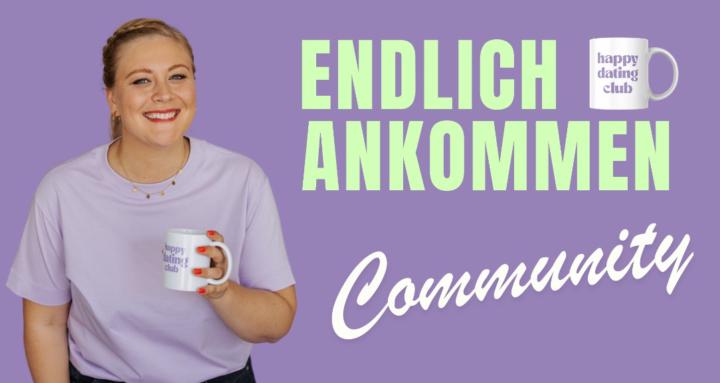 Endlich Ankommen Community