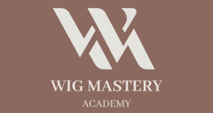 Wig Mastery Academy 