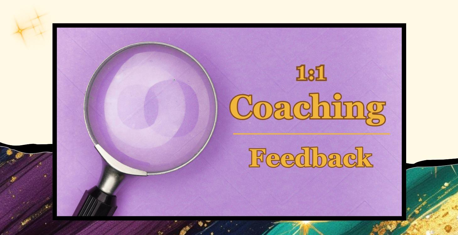 Monthly 60-min 1:1 Coaching & Feedback