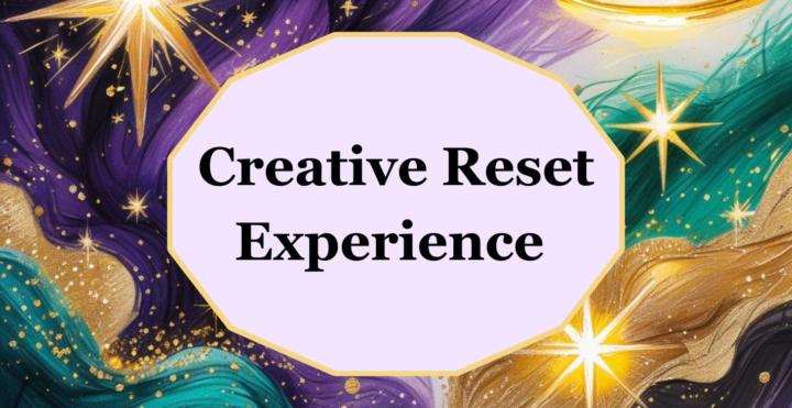 Start Here — Creative Reset Workbook + Videos