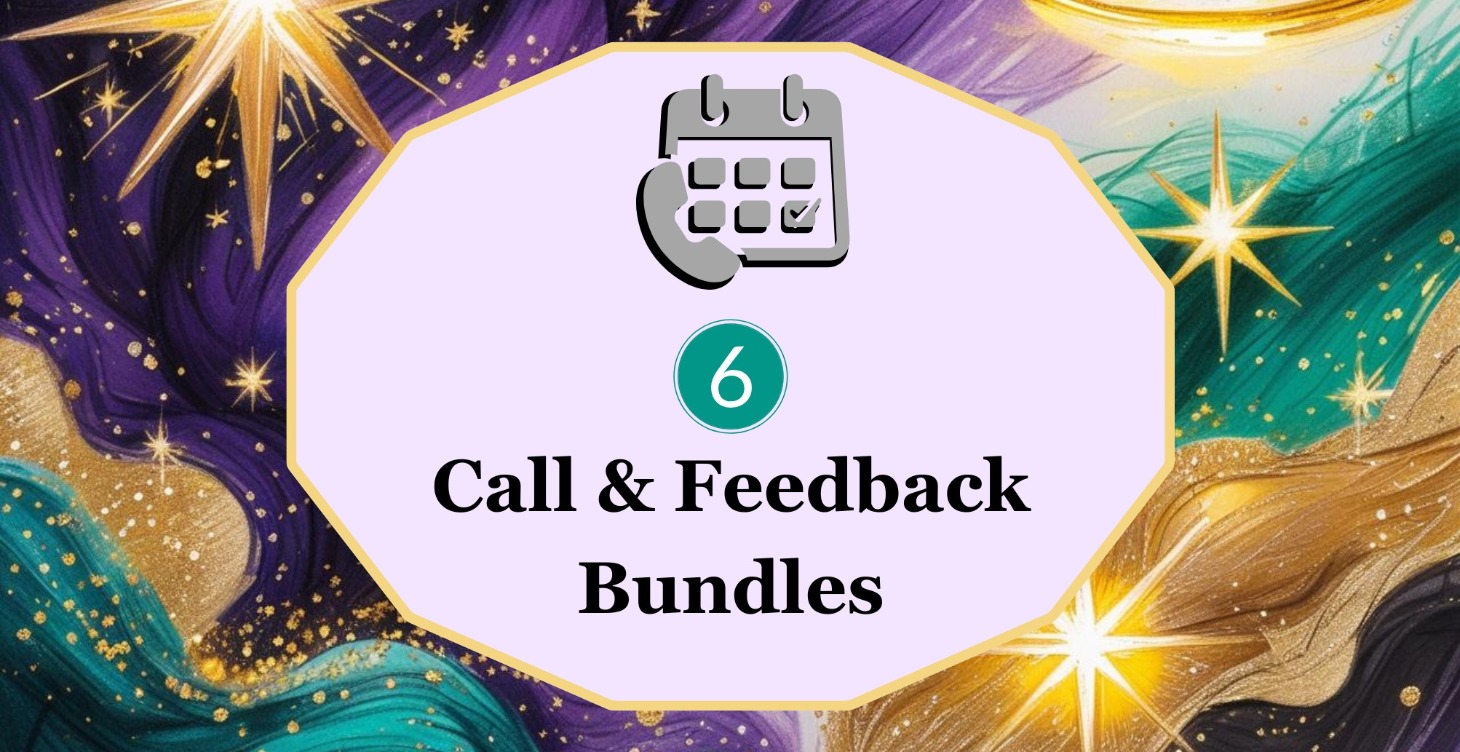 6-Call Feedback Bundle