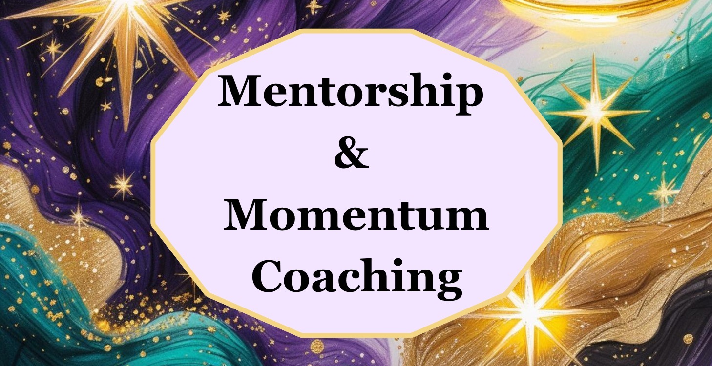 Mentorship & Momentum Coaching