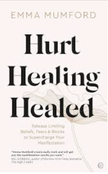 October 2025: Hurt, Healing, Healed by Emma Mumford