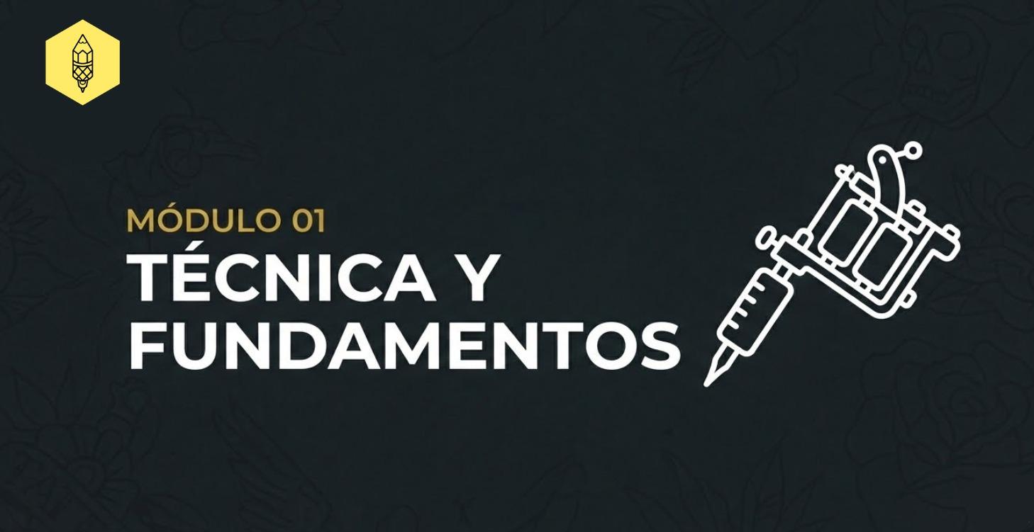 MÓDULO 01 💉 Técnica y Fundamentos