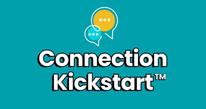 Connection Kickstart
