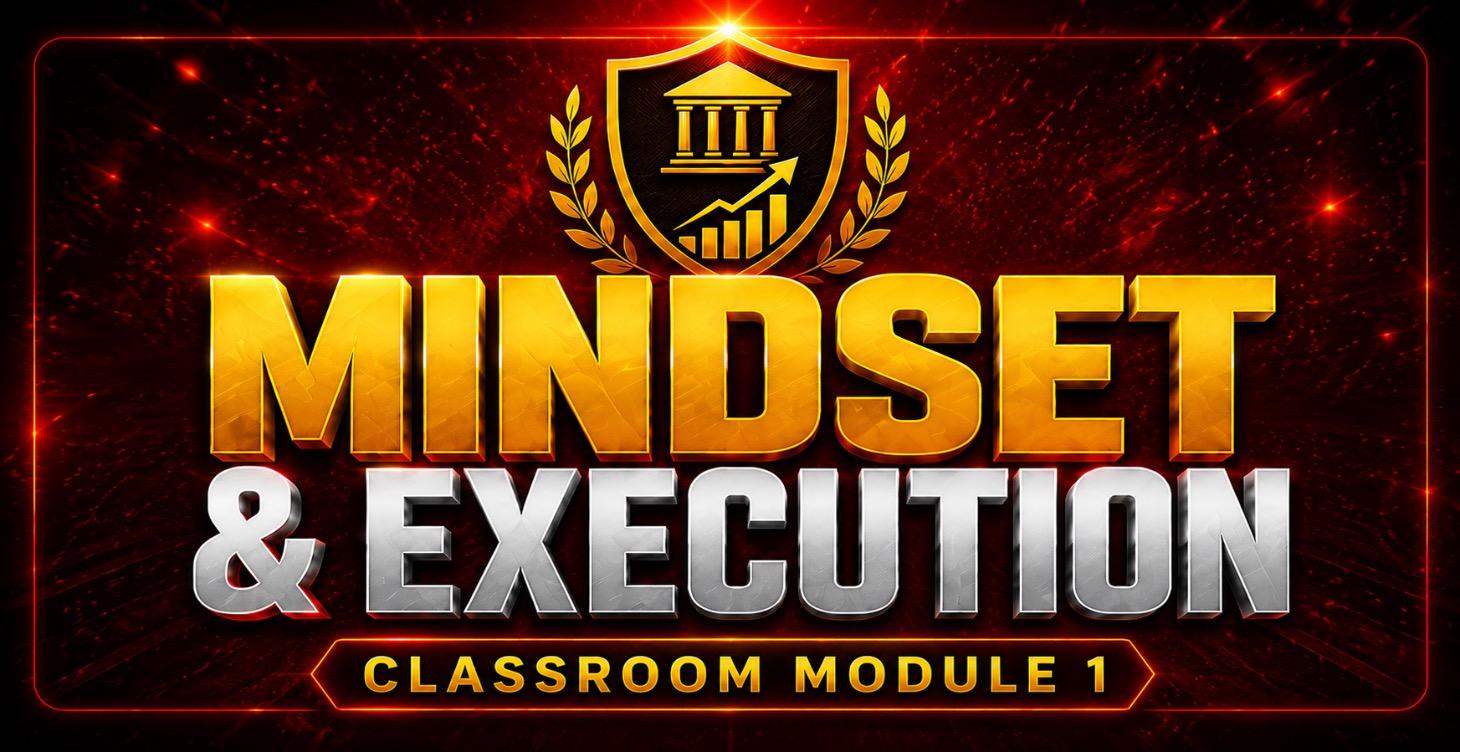 The Mindset & Execution