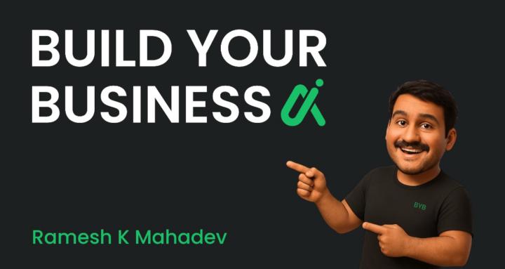 Build Your Business (BYB)