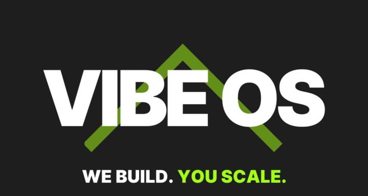 The Vibe OS
