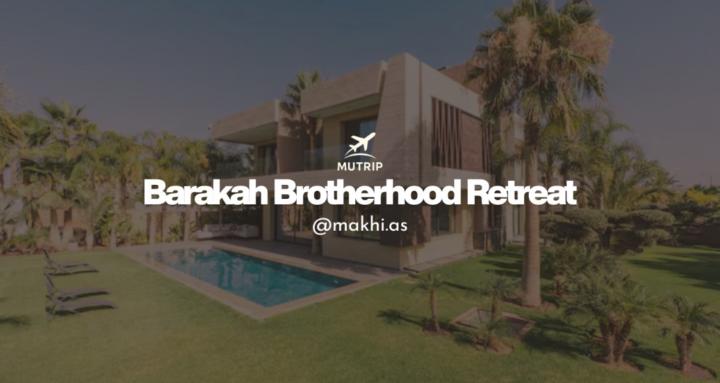 Barakah Brotherhood 