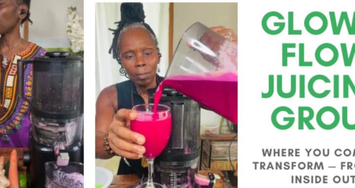 GLOW & FLOW JUICING GROUP