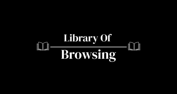 LibraryOfBrowsing