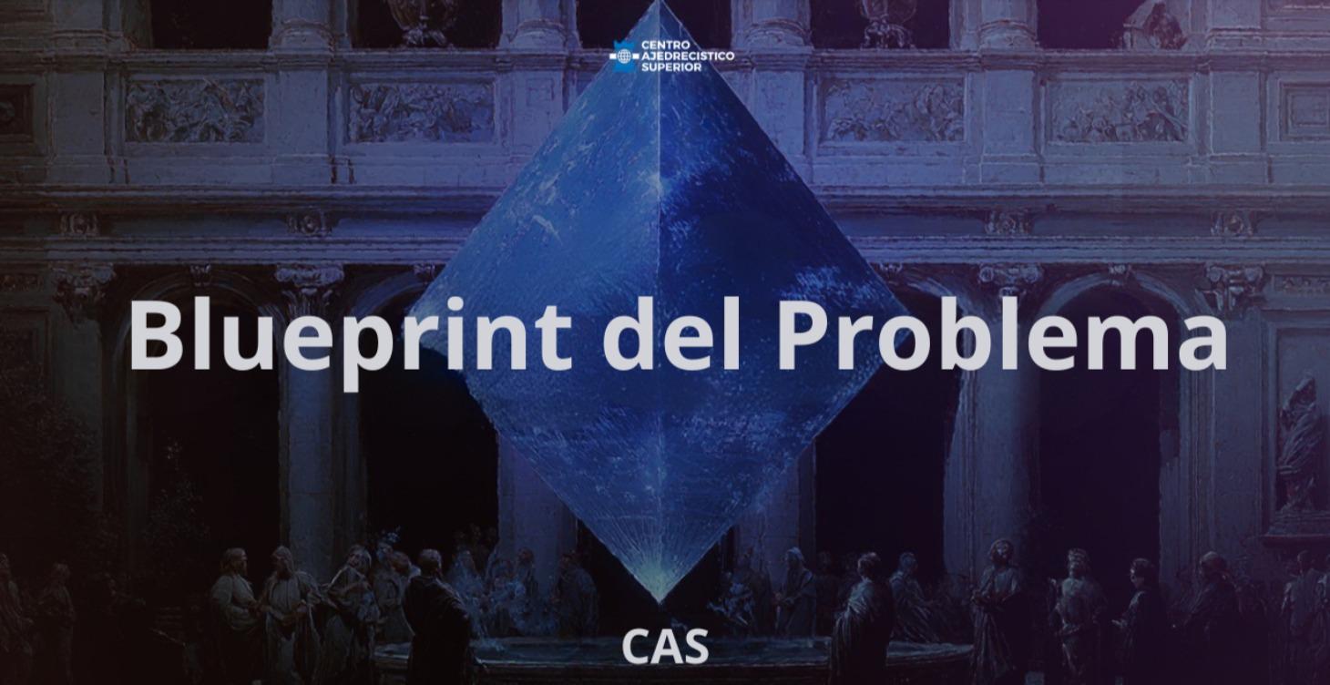 🔷 F2 | Blueprint del Problema