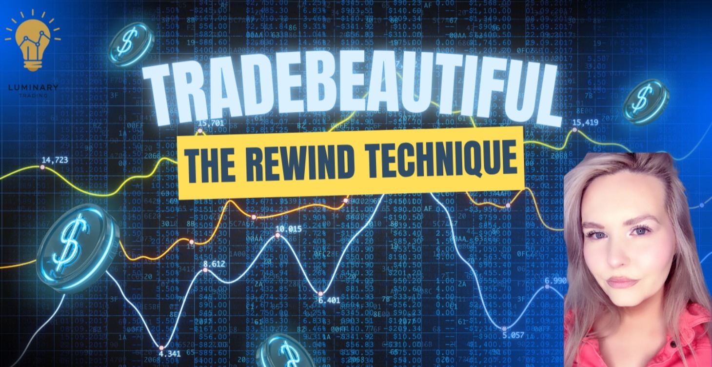 The Rewind Technique