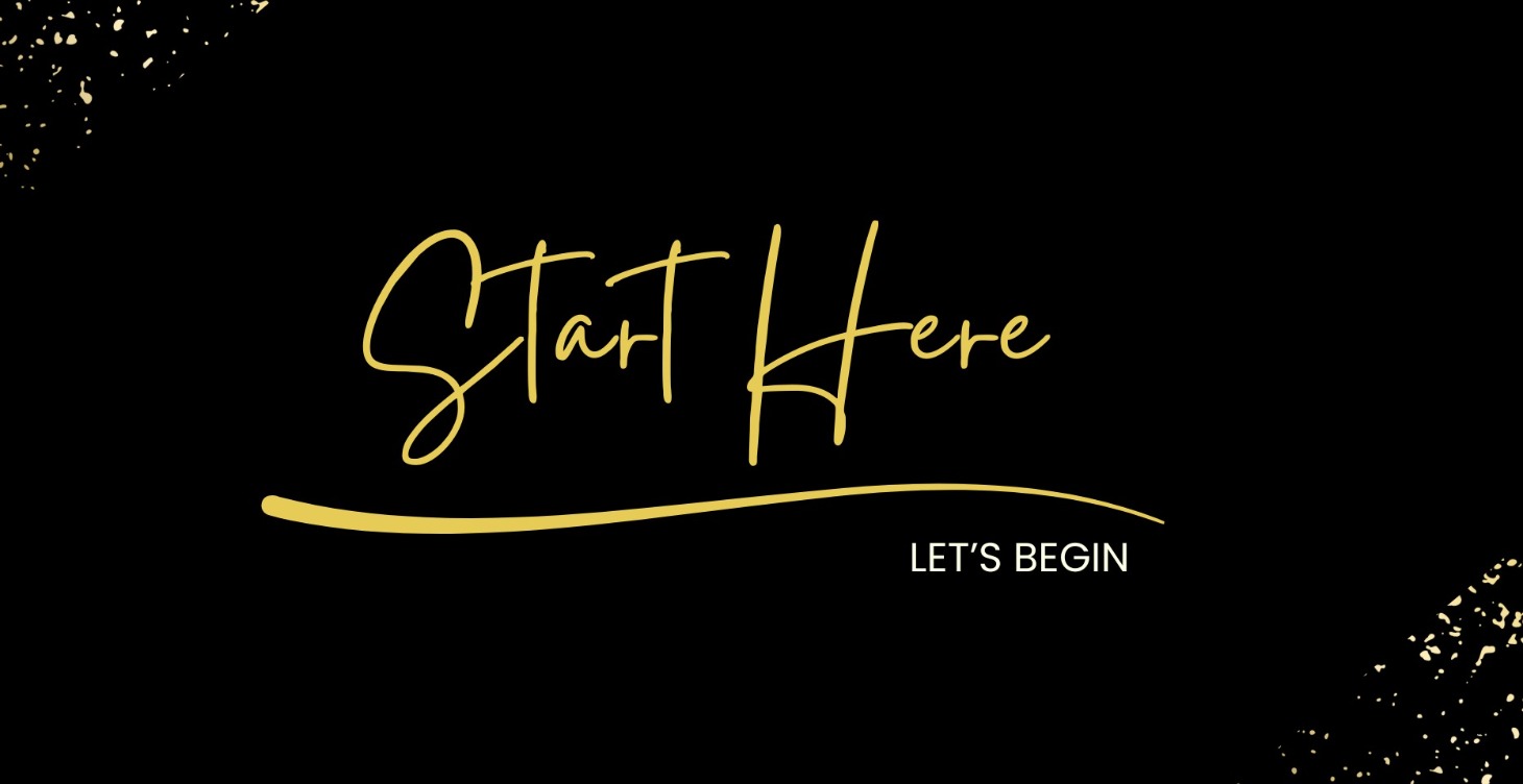 Start Here!