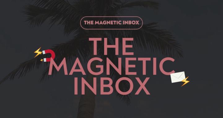 The Magnetic Inbox