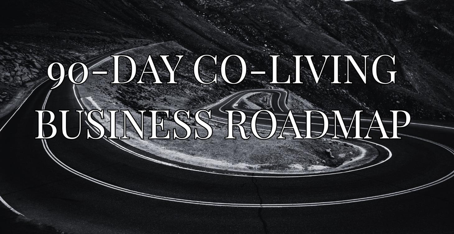 90-Day Co-Living Business Roadmap