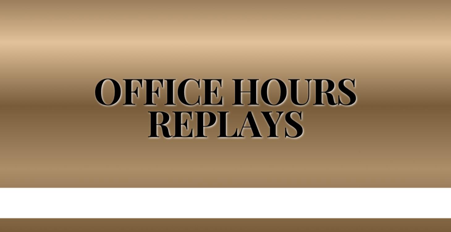 Office Hours Replay Library