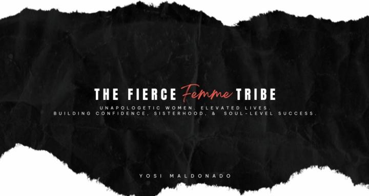 The Fierce Femme Tribe