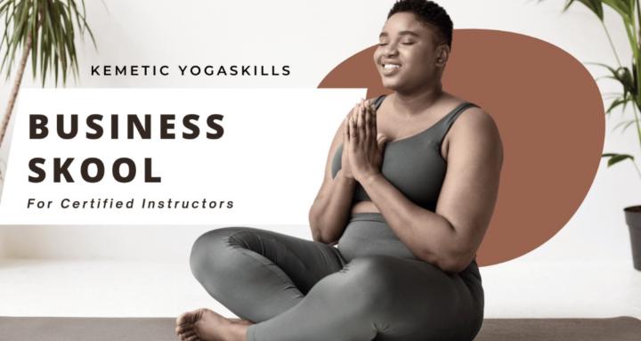 Kemetic YogaSkills Business