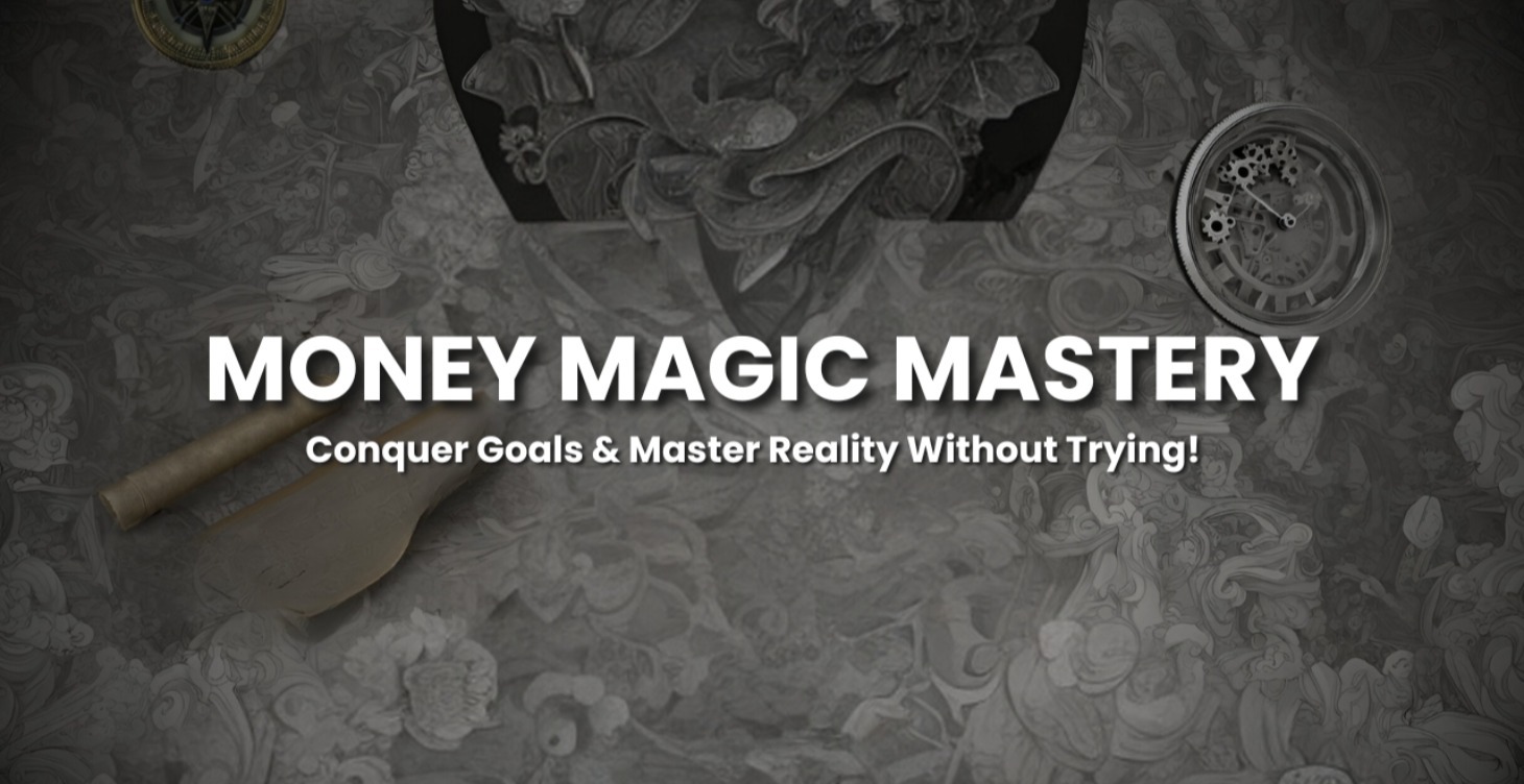 Money Magic Mastery