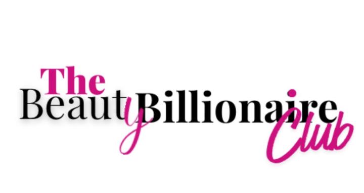 The BEAUTY BILLIONAIRES CLUB