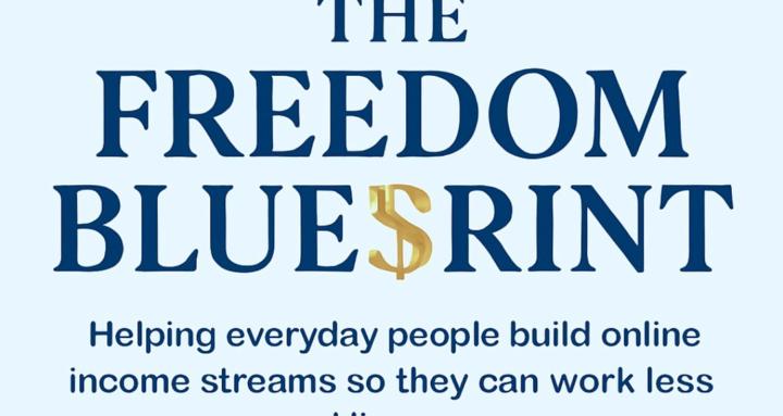 The Freedom Blueprint