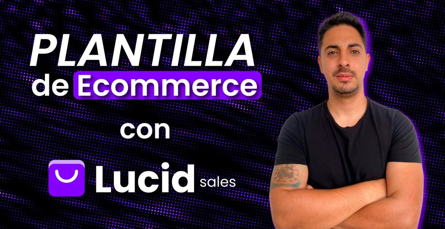 Plantilla de Ecommerce con LucidBot y Lucid Sales