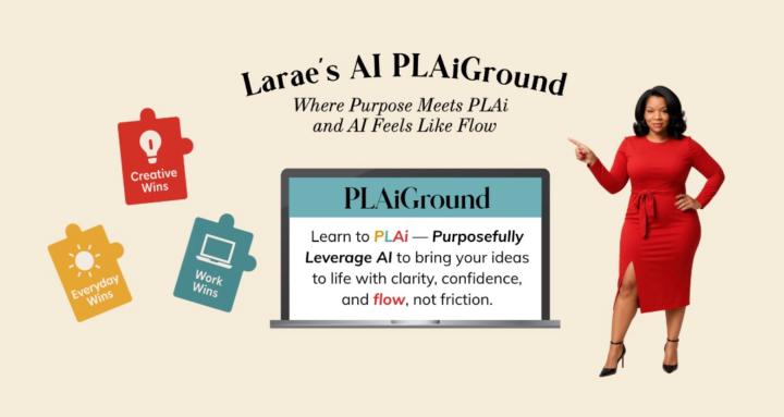 Larae's AI PLAiGround
