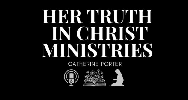 HER TRUTH IN CHRIST MINISTRIES