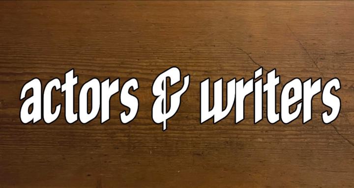 Actors & Writers