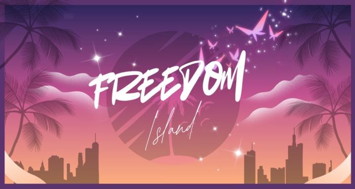 Freedom Island｜自由島