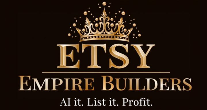 Etsy Empire Builders