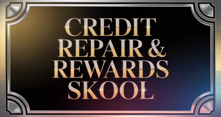 Credit Repair & Rewards Skool