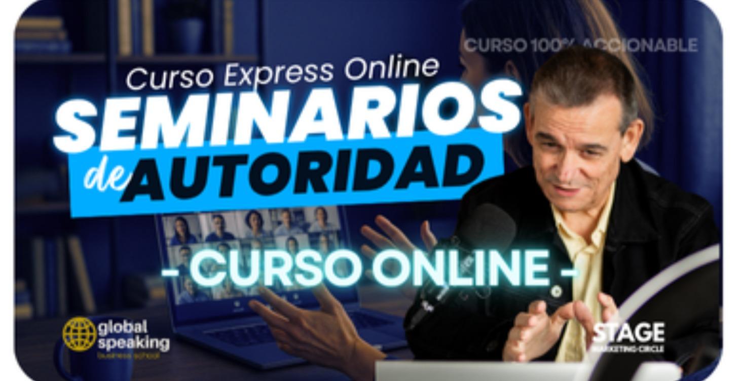 Curso  Express Online: "Seminarios de Autoridad"