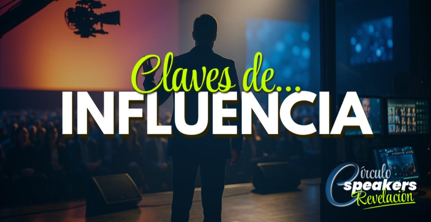 Claves de Influencia Real para Speakers
