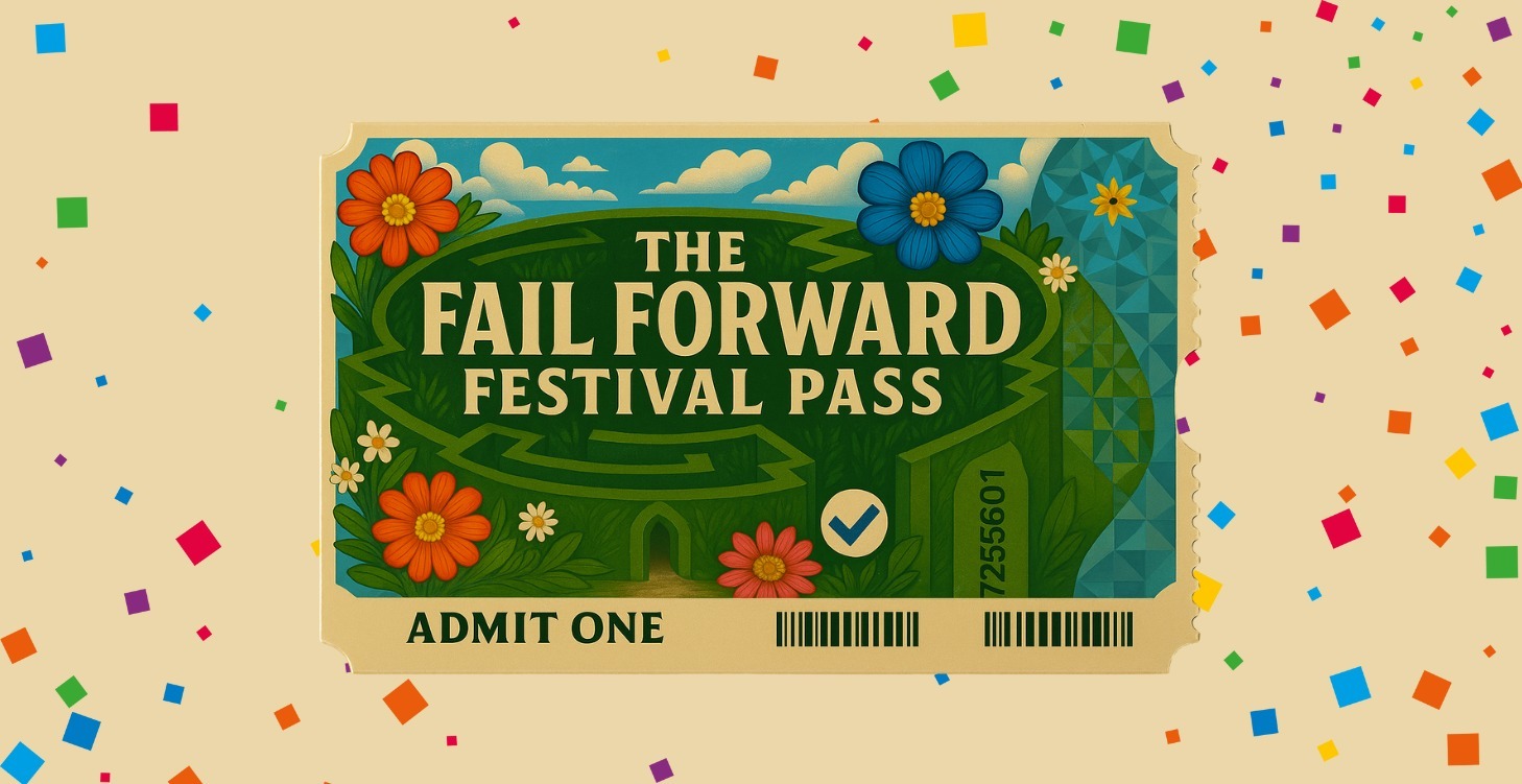 The Fail Forward Festival Pass