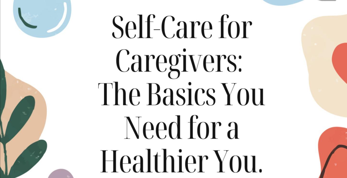 Self-Care for Caregivers Ebook