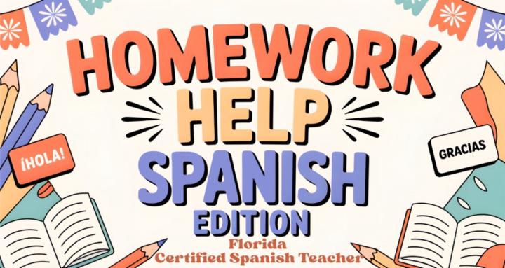 Homework Help: Spanish Edition