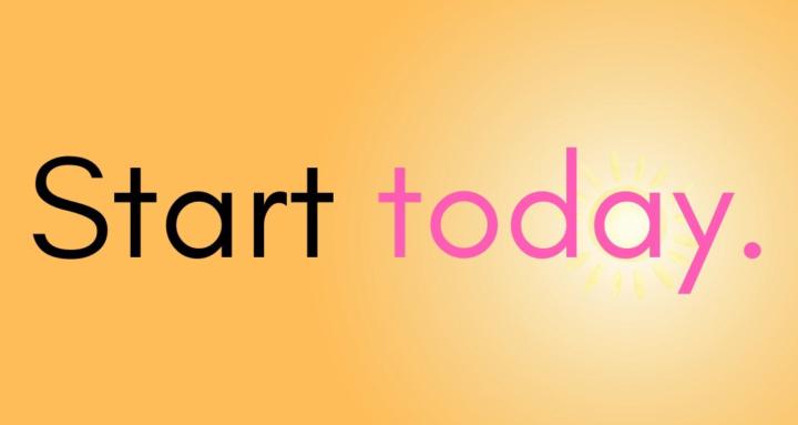 Start Today