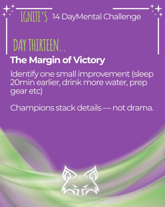 Day 13- The Margin of Victory