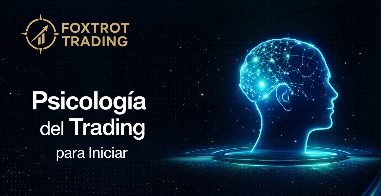 Psicología del Trading para iniciar en el mercado