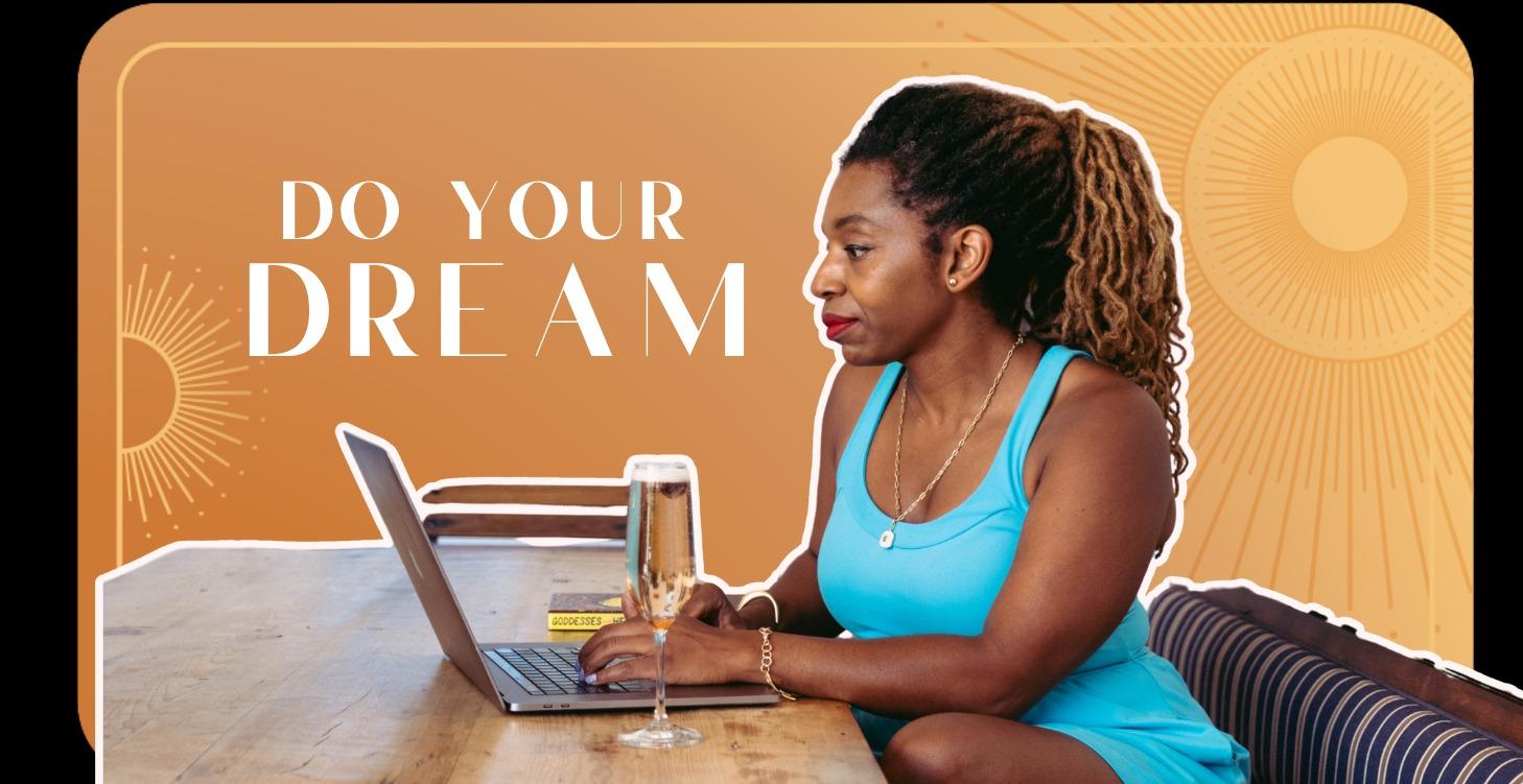 Do Your Dream™ with Tara-Nicholle Kirke
