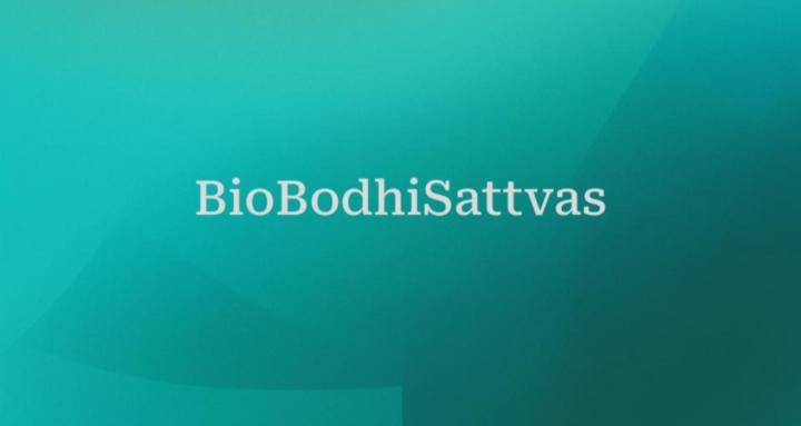 BioBodhiSattvas