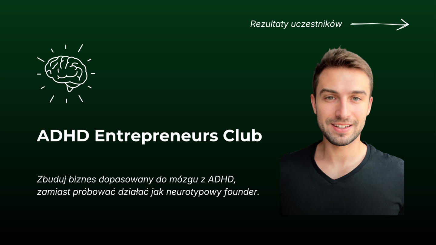 ADHD Entrepreneurs Club
