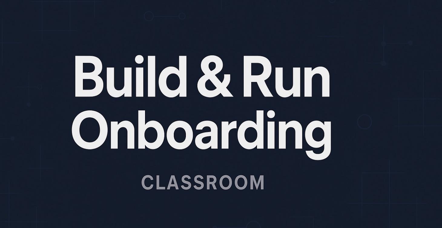 Build & Run Onboarding (English)