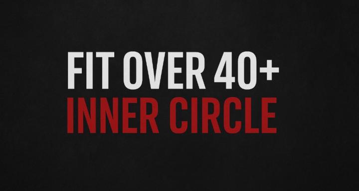 Fit Over 40+ Inner Circle