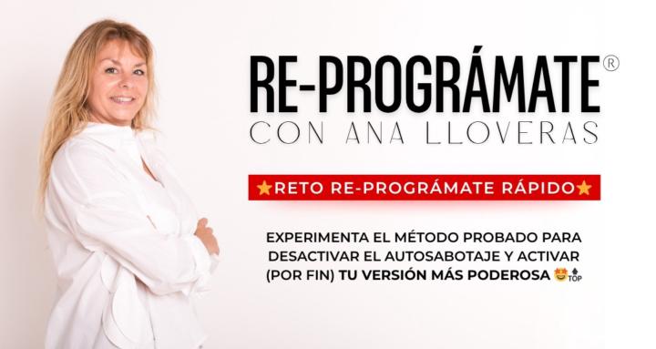 Re-prográmate con Ana Lloveras